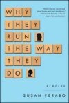 Why They Run The Way They Do - Stories Paperback