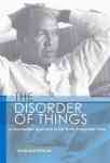 The Disorder Of Things - A Foucauldian Approach To The Work Of Nuruddin Farah Paperback