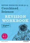 Revise Edexcel Gcse 9-1 Combined Science Higher Revision Workbook - For The 9-1 Exams Paperback
