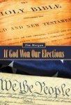 If God Won Our Elections Hardcover