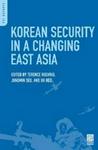 Korean Security in a Changing East Asia