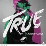 Avicii - True: Avicii By Avicii Cd