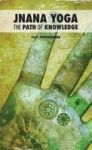 Jnana Yoga - The Path Of Knowledge Hardcover
