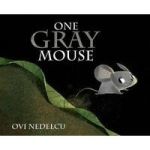 One Gray Mouse Hardcover Hardback Ed.
