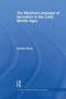 The Mystical Language Of Sensation In The Later Middle Ages   Paperback