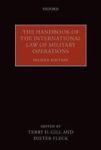 The Handbook Of The International Law Of Military Operations Paperback 2ND Revised Edition