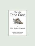 The Little Pine Cone Hardcover