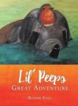 Lil& 39 Peeps Great Adventure Hardcover