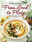 From Seed To Plate Paperback