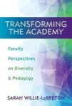 Transforming The Academy - Faculty Perspectives On Diversity And Pedagogy Paperback