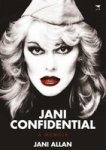 Jani Confidential : A Memoir