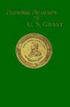 Personal Memoirs Of U. S. Grant V. 2 Hardcover