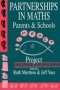 Partnership In Maths: Parents And Schools - The Impact Project   Paperback