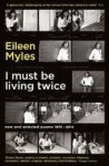 I Must Be Living Twice - New And Selected Poems 1975 - 2014 Paperback Main