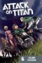 Attack On Titan 6 - Hajime Isayama   Paperback