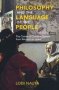 Philosophy And The Language Of The People - The Claims Of Common Speech From Petrarch To Locke   Hardcover