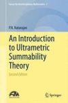 An Introduction To Ultrametric Summability Theory Hardcover 2ND Ed. 2015