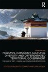Regional Autonomy Cultural Diversity And Differentiated Territorial Government - The Case Of Tibet - Chinese And Comparative Per
