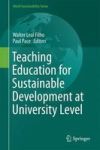Teaching Education For Sustainable Development At University Level Hardcover 1ST Ed. 2016