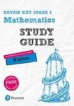 Revise Key Stage 3 Mathematics Study Guide - Preparing For The Gcse Higher Course Paperback