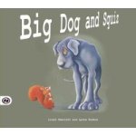 Big Dog And Squiz Hardcover