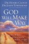 God Will Make A Way - What To Do When You Don&  39 T Know What To Do   Paperback