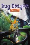 The Bug Dragon Project Paperback