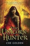 The Feral Child Series: The Unicorn Hunter - Book 2 Paperback