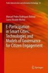 E-participation In Smart Cities: Technologies And Models Of Governance For Citizen Engagement Hardcover 1ST Ed. 2019