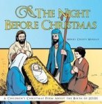 The Night Before Christmas - A Children& 39 S Christmas Poem About The Birth Of Jesus Hardcover