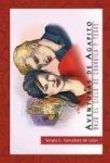Aventuras De Agapito - Bajo El Cielo De Coahuila Y Texas English Spanish Hardcover