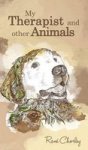 My Therapist And Other Animals Hardcover