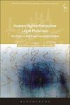 Human Rights Encounter Legal Pluralism - Normative And Empirical Approaches Hardcover