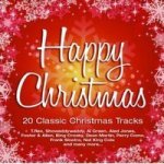 Happy Christmas 20 Classic Christmas Tracks Cd