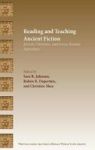 Reading And Teaching Ancient Fiction - Jewish Christian And Greco-roman Narratives Hardcover