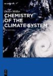 Chemistry Of The Climate System Hardcover 2. Vollst. Akt. Und Erw. Aufl.