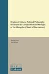 Origins Of Chinese Political Philosophy - Studies In The Composition And Thought Of The Shangshu Classic Of Documents Hardcover