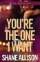 You&  39 Re The One I Want - A Novel   Paperback