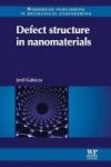 Defect Structure In Nanomaterials Paperback