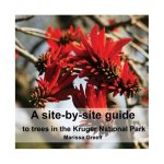 A Site-by-site Guide To Trees In The Kruger National Park