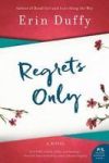 Regrets Only Paperback