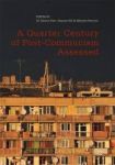 A Quarter Century Of Postcommunism Assessed Hardcover 1ST Ed. 2017