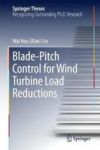 Blade-pitch Control For Wind Turbine Load Reductions Hardcover 1ST Ed. 2018