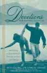 Devotions For Dating Couples - Building A Foundation For Spiritual Intimacy Paperback