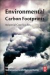 Environmental Carbon Footprints - Industrial Case Studies Paperback