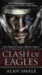 Clash Of Eagles - The Clash Of Eagles Trilogy Book I Paperback