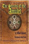The Secrets Of The Amulet 1