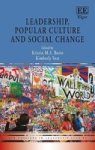 Leadership Popular Culture And Social Change Hardcover