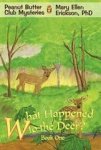 What Happened To The Deer?