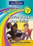 You& 39 Re A Bad Dog Felix Big Book 9: Gr 3 Paperback